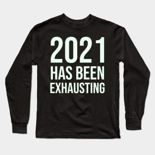 New Years Party Funny New Year 2020 2021 Sarcastic Sarcasm Long Sleeve T-Shirt